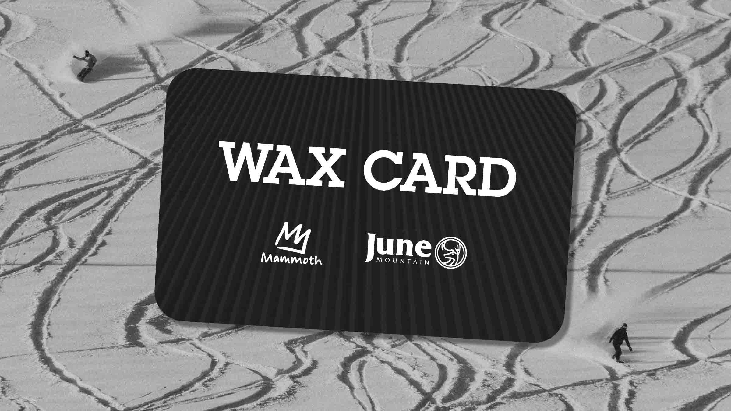 Wax Card